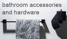 Bathroom Accessories and Hardware